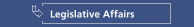 Legislative Affairs